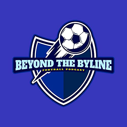BEYOND THE BYLINE PODCAST cover art