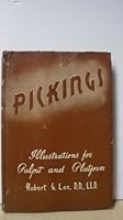Pickings: Illustrations for Pulpit and Platform 0070638713 Book Cover