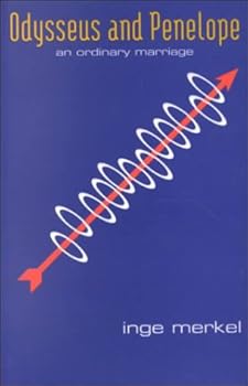 Paperback Odysseus and Penelope: An Ordinary Marriage. (Studies in Austrian Literature, Culture, and Thought. Translation Series). Book