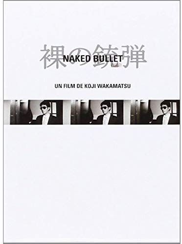 Película Naked Bullet en edición francesa original subtitulada para coleccionistas