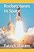 Produktbild Rocketplanes to Space