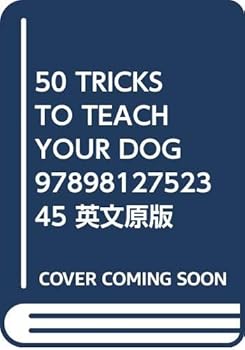Paperback 50 TRICKS TO TEACH YOUR DOG 9789812752345 ???? [Chinese] Book