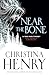 Christina Henry Chronicles of Alice 8 Books Collection Set (Lost Boy, The Mermaid, The Girl in Red, The Ghost Tree, Near the Bone, Alice, Red Queen & Looking Glass)