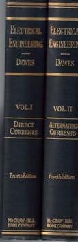 Hardcover A Course in Electrical Engineering, Fourth Edition [Two Volumes, complete; Vol 1: Direct Currents, Vol. 2: Alternating Currents] Book