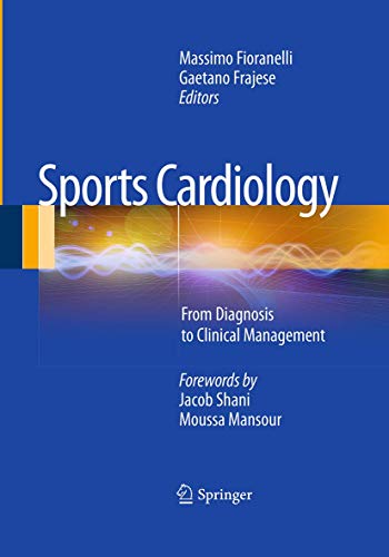 Sports Cardiology: From Diagnosis to Clinical Management