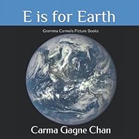 E is for Earth 167384135X Book Cover