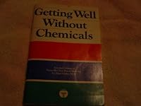 Getting well Without Chemicals B0017QZZN8 Book Cover