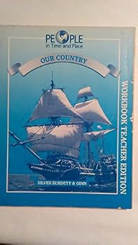 Paperback Our Country Workbook Teacher Edition Grade 5 (People In Time and Place) Book