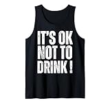 It's Ok Not To Drink Vintage Text Retro Tank Top