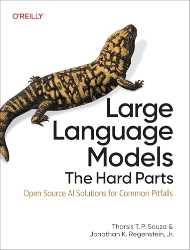 Large Language Models: The Hard Parts: Open Source AI Solutions for Common Pitfalls