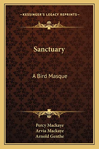 Sanctuary: A Bird Masque