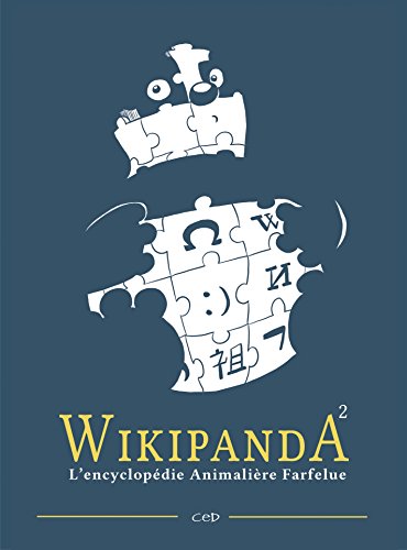 Télécharger Wikipanda - l'encyclopédie Animalière Farfelue - Tome 2 Livre eBook France