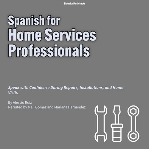 Page de couverture de Spanish for Home Services Professionals
