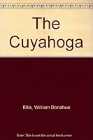 The Cuyahoga (Rivers of America) 0913428175 Book Cover