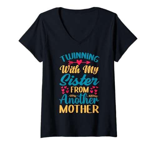 Womens Twinning With My Sister From Another Mother - Step-Sister V-Neck T-Shirt