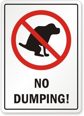 No Dumping (Dog Poop Sign), High Intensity Reflective Aluminum Sign, 18" x 12"