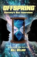 Offspring: Stowaway's Next Generations 1944215131 Book Cover