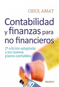 Book's Cover of Contabilidad y finanzas para no financieros: 2ª edición adaptada a los nuevos planes contables Versión Kindle