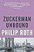 Zuckerman Unbound