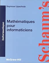 Download MATHEMATIQUES POUR INFORMATICIENS. Cours et problèmes PDF