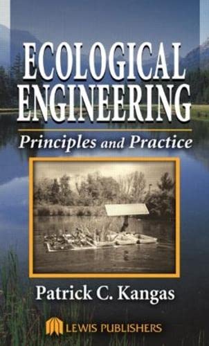 Ecological Engineering: Principles and Practice
