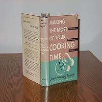 Making the most of your cooking time B0007E2YO4 Book Cover