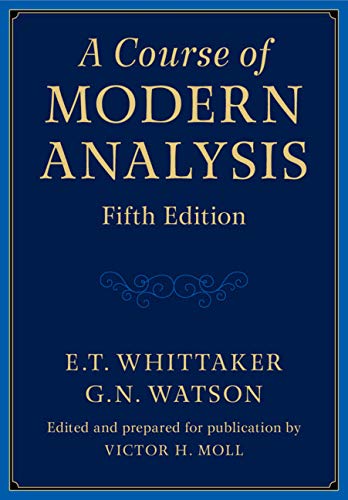 A Course of Modern Analysis