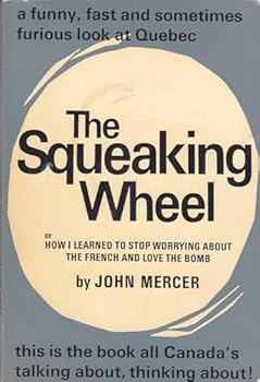 Paperback The squeaking wheel Book