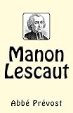 Manon Lescaut - Abbé Prévost 