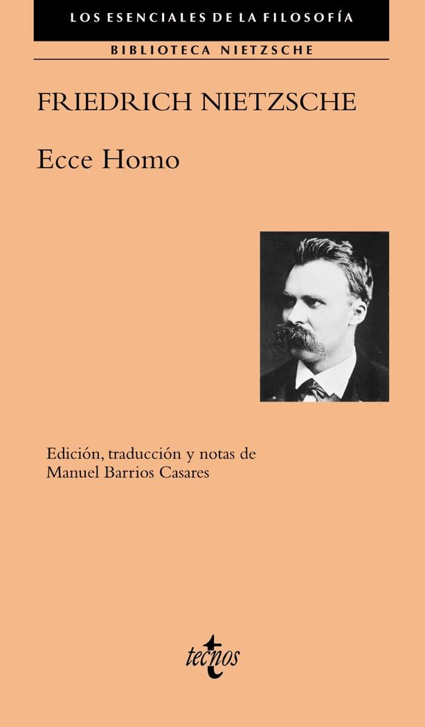 Ecce Homo (Filosofía - Los esenciales de la Filosofía)