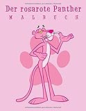 rosarote panther spruch  Der Rosarote Panther Malbuch: Malbuch Mit Wunderbaren Bildern Für Kinder - Der Rosarote Panther