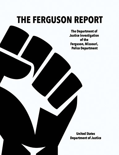 The Ferguson Report: The Department of Justice ... 1514736519 Book Cover