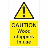 Caution wood chippers in use sign - Forestry Warning Metal Sign 8x12 Inch for Security Use