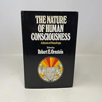 The Nature of Human Consciousness 0670504807 Book Cover