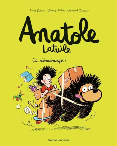 Anatole Latuile, Tome 09: Ça déménage !