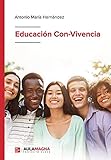 Educación Con-Vivencia (SIN COLECCION)