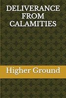 Deliverance from Calamities B0CN6LTLS3 Book Cover