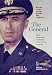 The General: William Levine, Citizen Soldier and Liberator