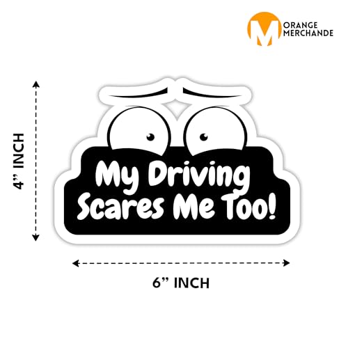 Image of My Driving Scares Me Too Sticker Size 6 inch Inch Funny Student Driver Stickers Waterproof UV Resistant. Used for Cars, Motorbikes and Trucks