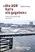 Produktbild "Die DDR hat´s nie gegeben": Studien zur Geschichte der DDR 1945 bis 1990