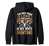 Love Hunting Humor for Outdoorsmen From Wife