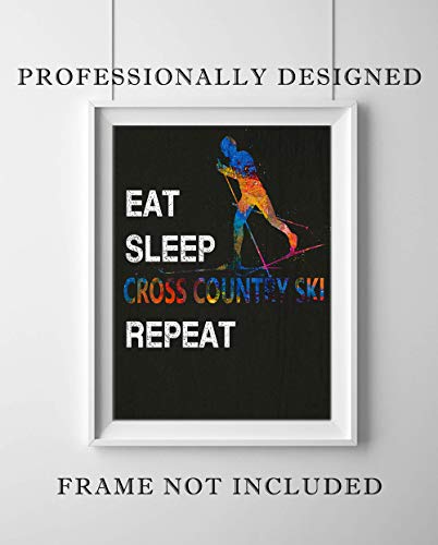 Eat Sleep Cross Country Repeat Quote Wall Art, 11"X14" Unframed Print Poster, Ideal For Cross Country Skiiers, Cross Country Coach, Winter Sports Lovers #TOP4