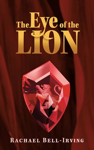 The Eye of the Lion (Wicked Conjuring Book 4)