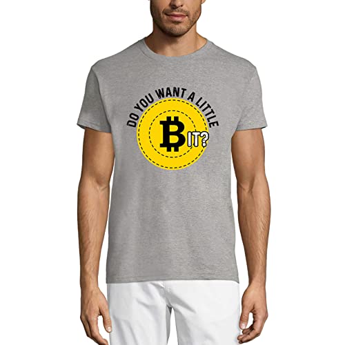 Men's Graphic T-Shirt Do You Want A Little Bit - Bitcoin Funny Traders Quote - Crypto Mining Eco-Friendly