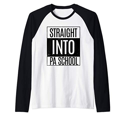 Physician Assistant Student - PA School Maglia con Maniche Raglan