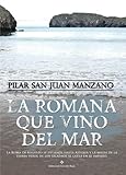 La romana que vino del mar (NOVELA)
