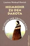 welskopf hund  Welskopf-Henrich, Liselotte, Bd.4 : Heimkehr zu den Dakota