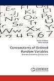 Concomitants of Ordered Random Variables: Bivariate Probability Distributions