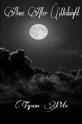 Alone After Midnight