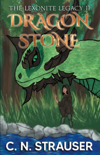 The Lexonite Legacy: the Dragon Stone